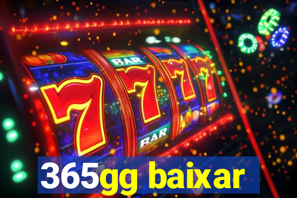 365gg baixar